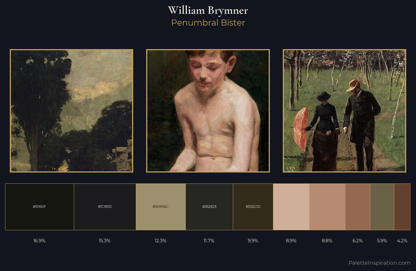William Brymner Palette 3 — Penumbral Bister